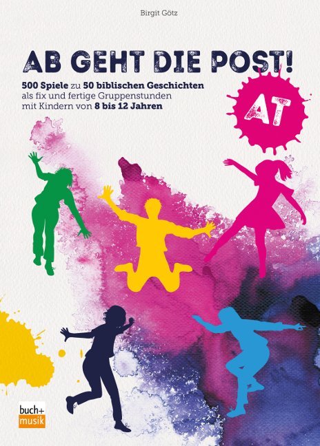 Ab geht die Post! AT (Birgit Götz)