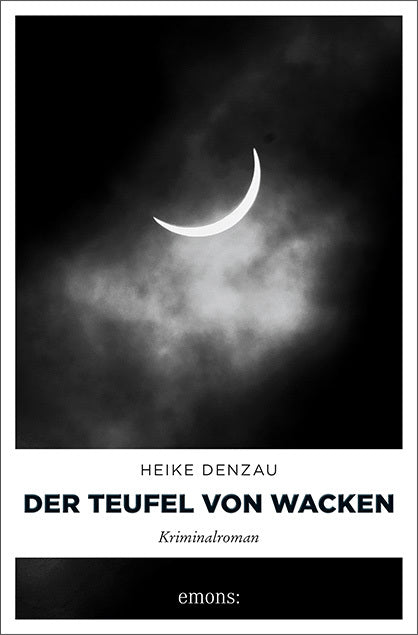 Der Teufel von Wacken (Heike Denzau)