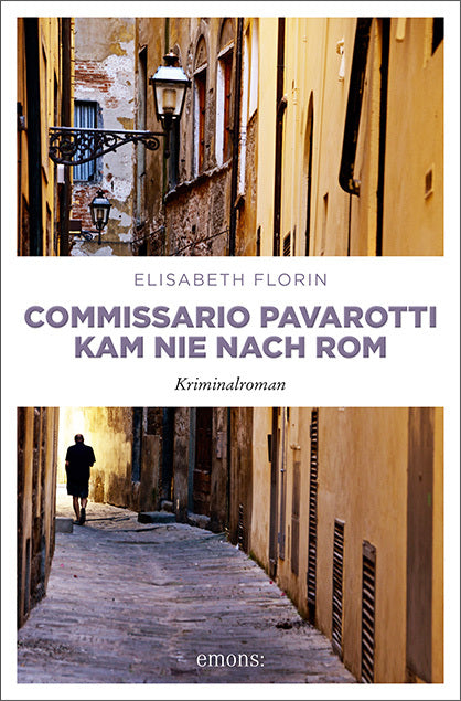 Commissario Pavarotti kam nie nach Rom (Elisabeth Florin)
