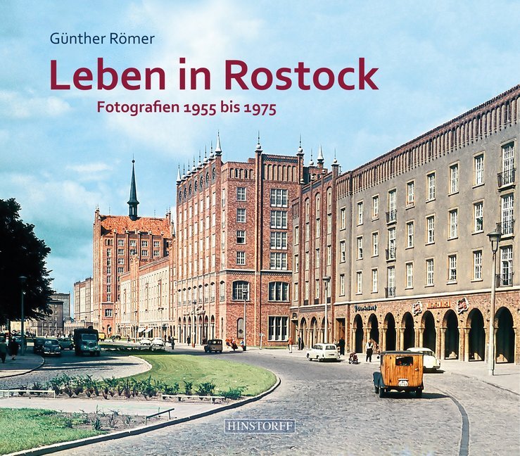 Leben in Rostock (Günther Römer)
