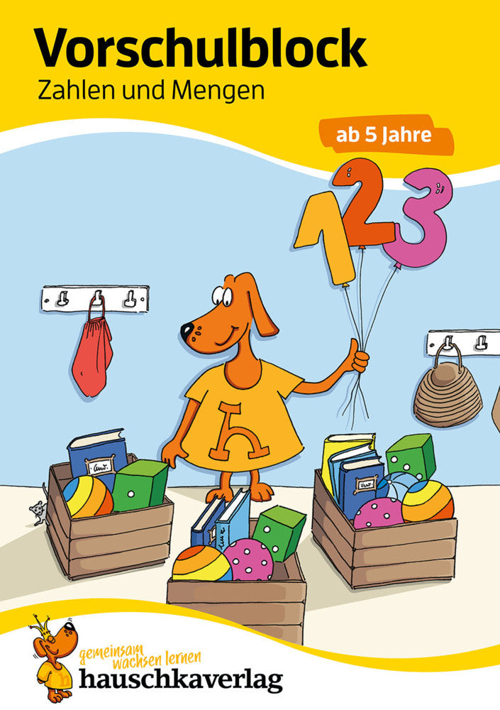 Vorschulblock ab 5 Jahre für Junge und Mädchen. Zahlen schreiben lernen und Mengen erfassen (Ulrike Maier)
