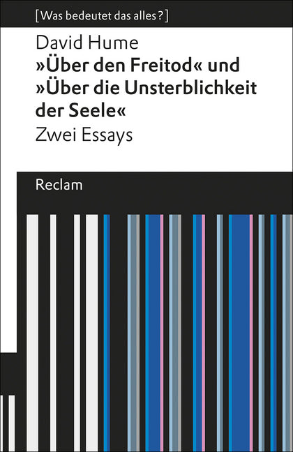 "Über den Freitod" und "Über die Unsterblichkeit der Seele" (David Hume)