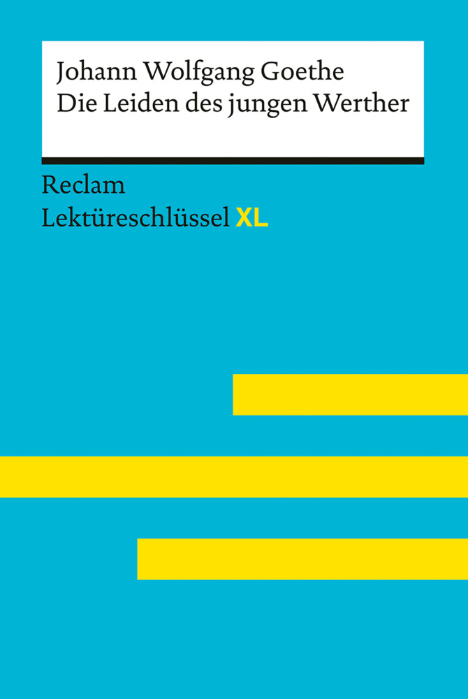 Die Leiden des jungen Werther von Johann Wolfgang Goethe (Johann Wolfgang Goethe)