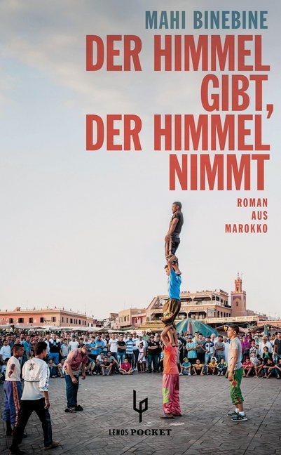 Der Himmel gibt, der Himmel nimmt (Mahi Binebine)