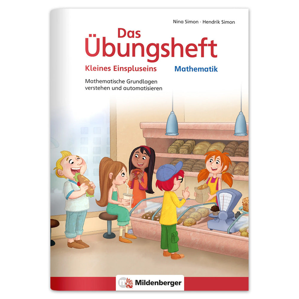 Das Übungsheft Mathematik - Kleines Einspluseins (Nina Simon)