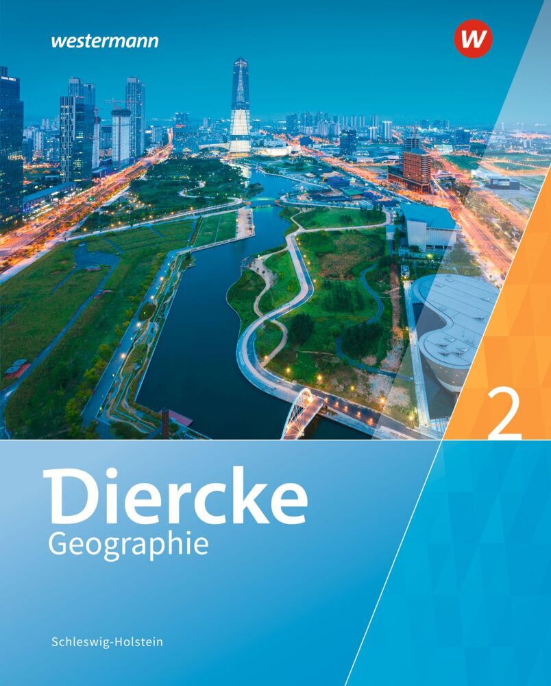Diercke Geographie - Ausgabe 2016 für Schleswig-Holstein (Katja Antal)
