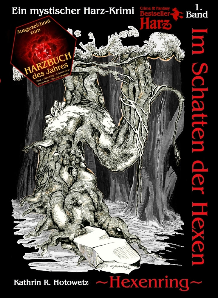 Im Schatten der Hexen, Hexenring (Kathrin Hotowetz)