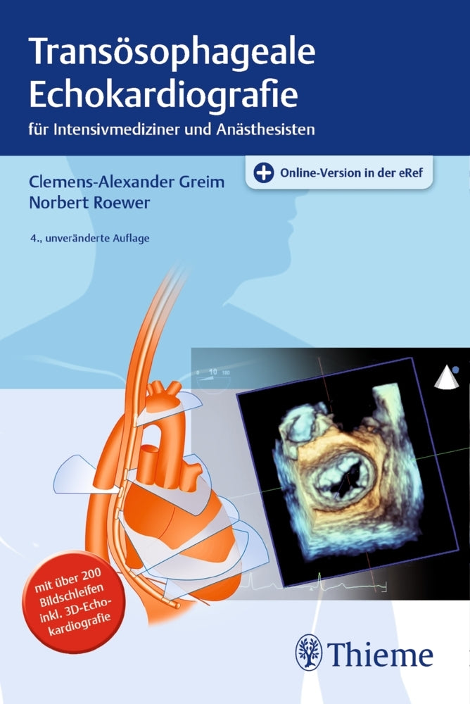 Transösophageale Echokardiografie (Clemens-Alexander Greim)