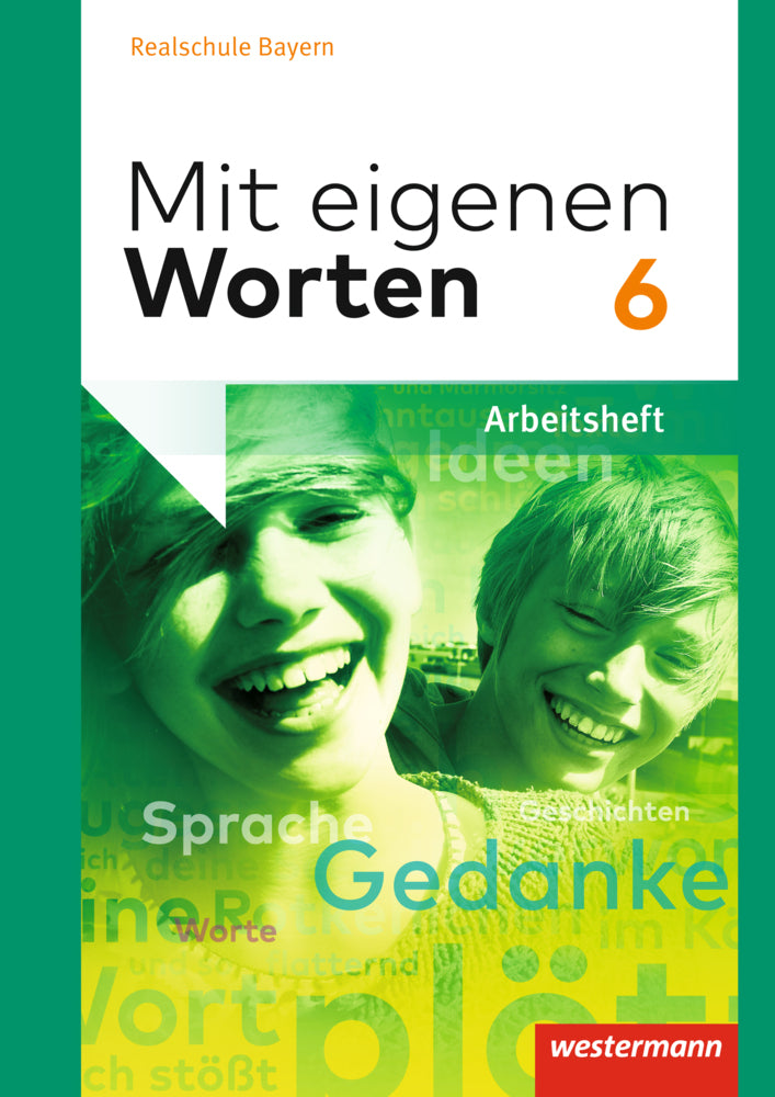 Mit eigenen Worten - Sprachbuch für bayerische Realschulen Ausgabe 2016 (Yvonne Hörmann)