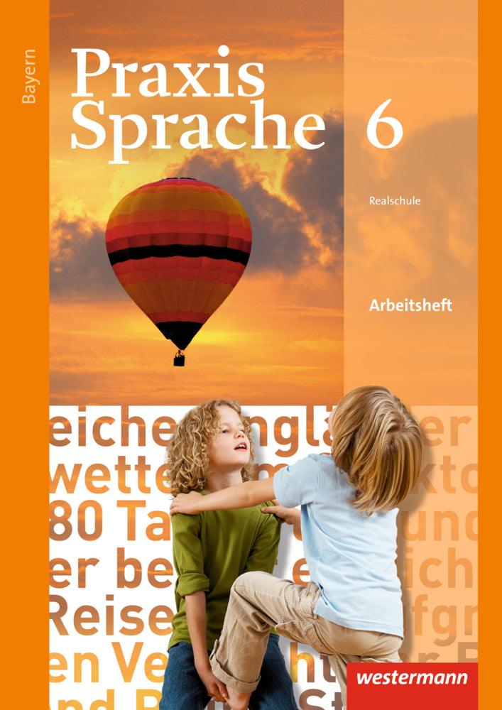 Praxis Sprache - Ausgabe 2016 für Bayern (Daniel Grassert)