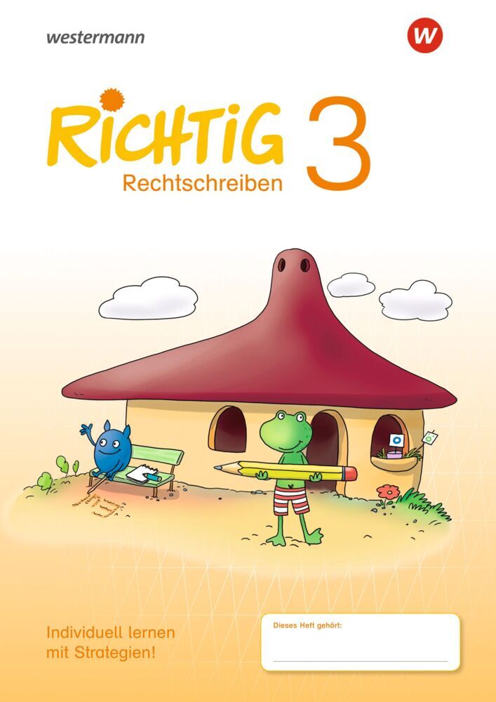 RICHTIG Rechtschreiben - Ausgabe 2018 (Renate Andreas)