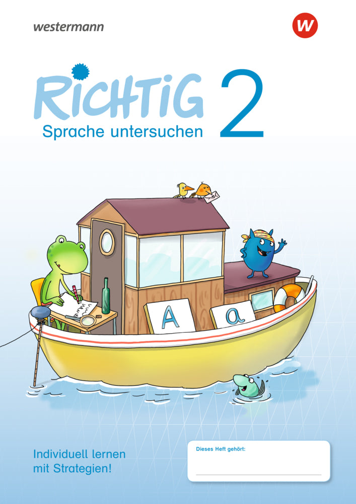 RICHTIG Sprache untersuchen - Ausgabe 2018 (Renate Andreas)