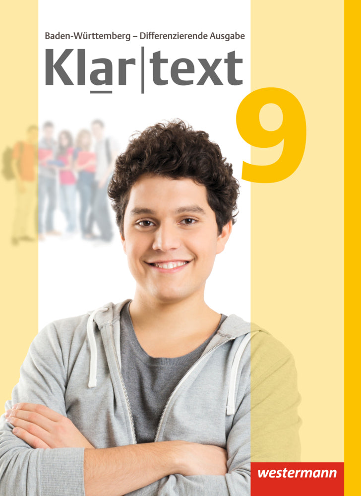 Klartext - Differenzierende Ausgabe 2015 für Baden-Württemberg (Sabine Bäuerle)