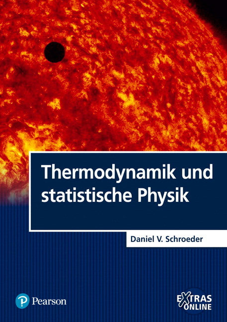 Thermodynamik und statistische Physik (Daniel V. Schroeder)