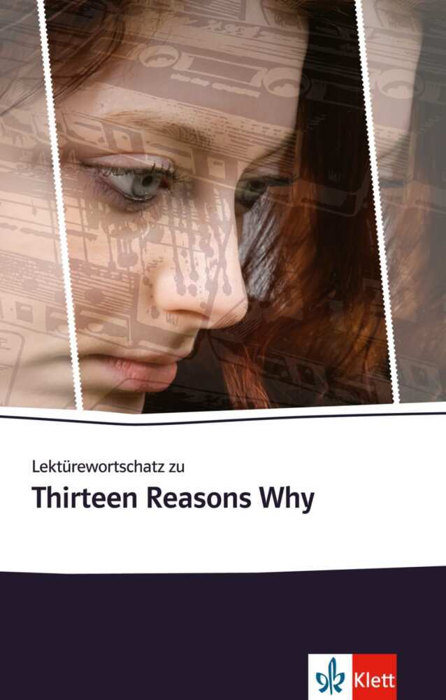 Lektürewortschatz zu Thirteen Reasons Why (Margitta Eckhardt)