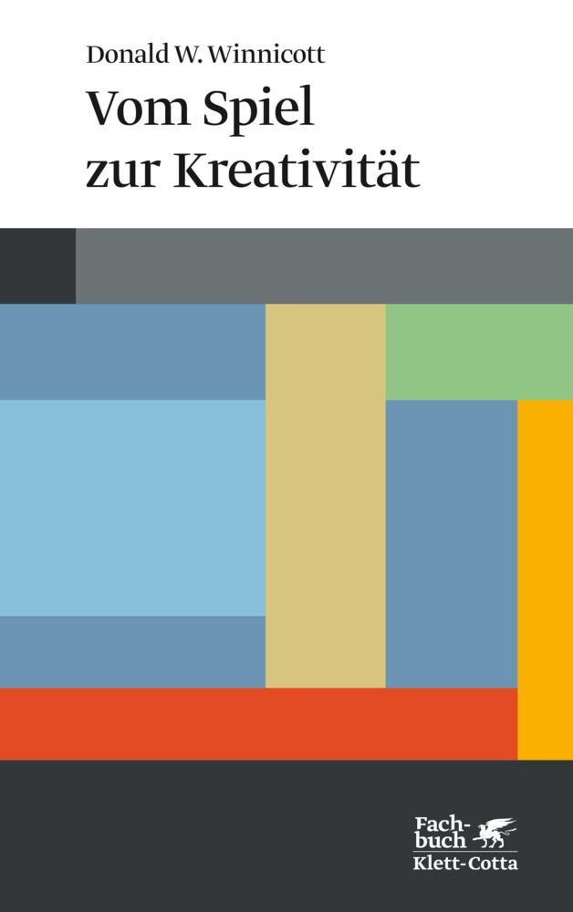 Vom Spiel zur Kreativität (Konzepte der Humanwissenschaften) (Donald W. Winnicott)