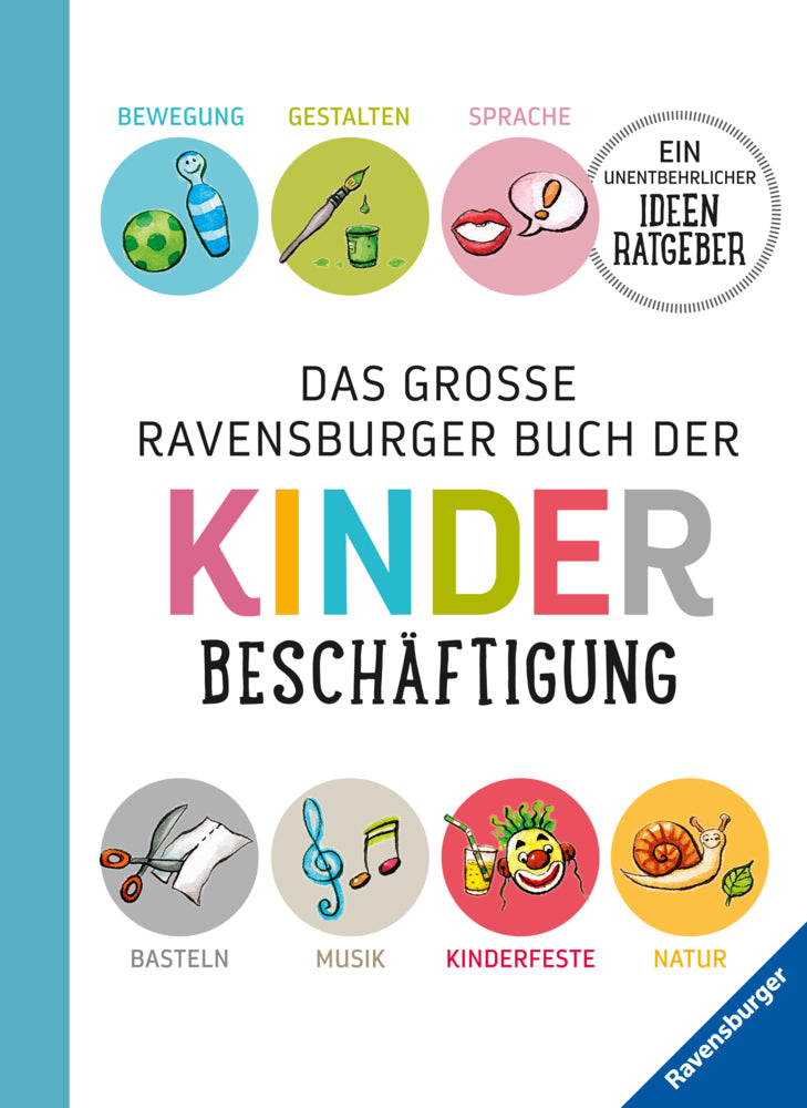 Das große Ravensburger Buch der Kinderbeschäftigung (Helga Braemer)