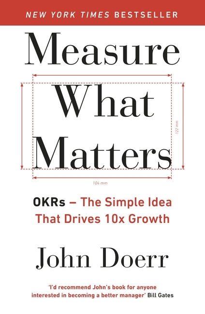 Measure What Matters (John Doerr)