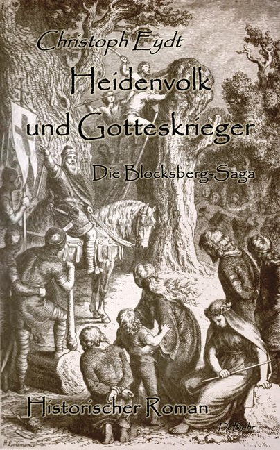 Heidenvolk und Gotteskrieger (Christoph Eydt)