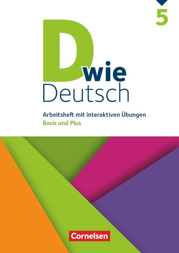 D wie Deutsch - Arbeitshefte Basis und Plus - Ausgabe 2018 - 5. Schuljahr (Sandra Heidmann-Weiß)