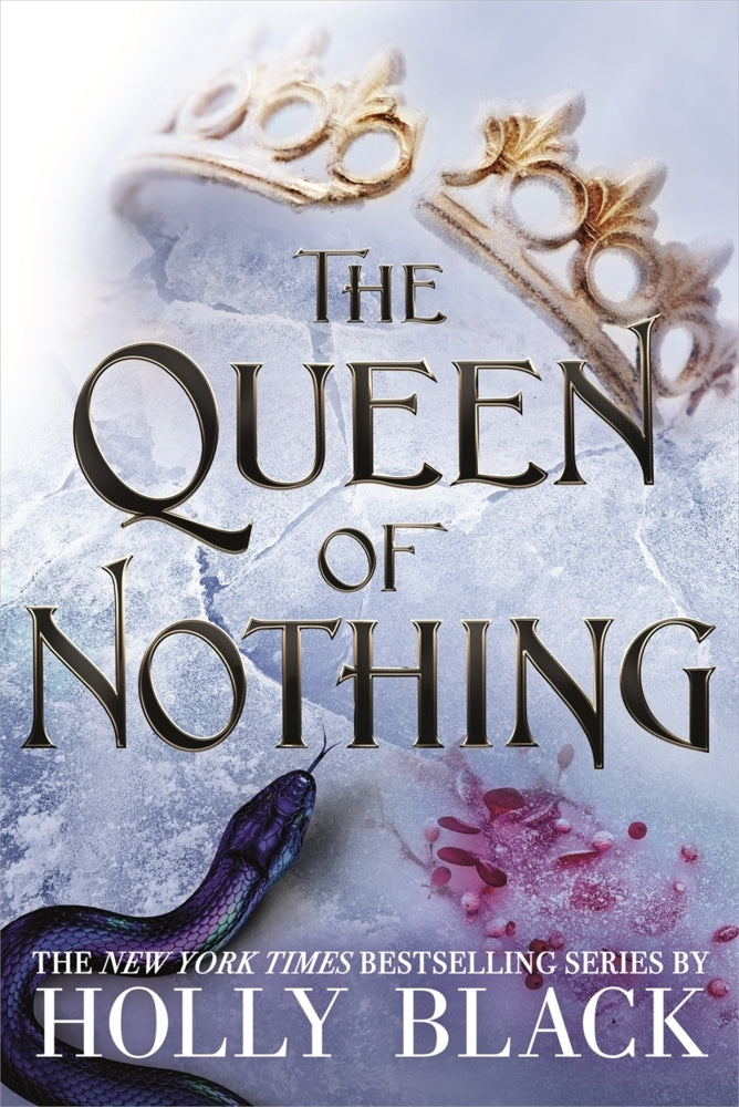 The Queen of Nothing (A Novel of Elfhame) (Holly Black)