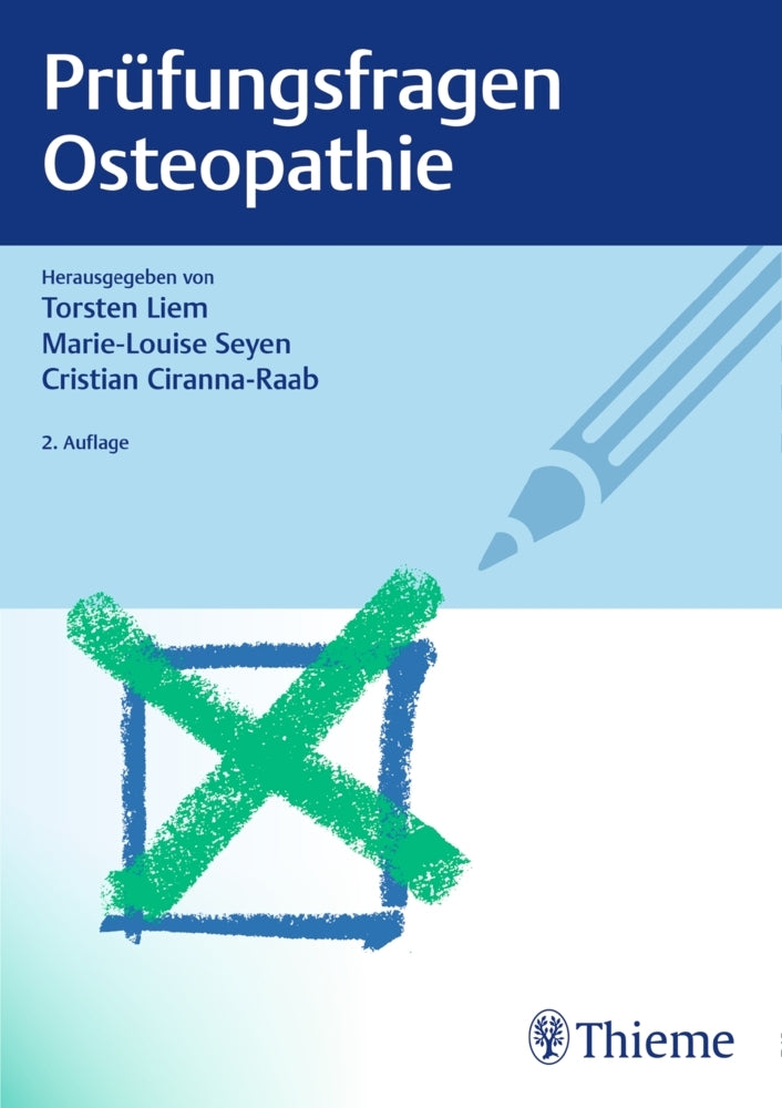 Prüfungsfragen Osteopathie (Torsten Liem)