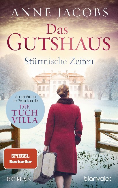 Das Gutshaus - Stürmische Zeiten (Anne Jacobs)