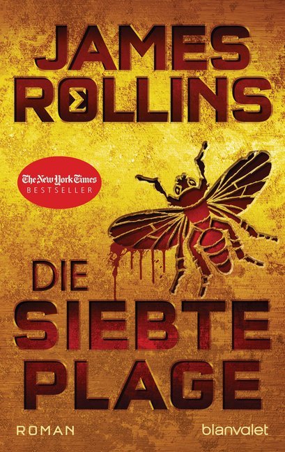 Die siebte Plage (James Rollins)