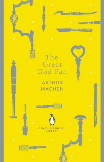 The Great God Pan (Arthur Machen)