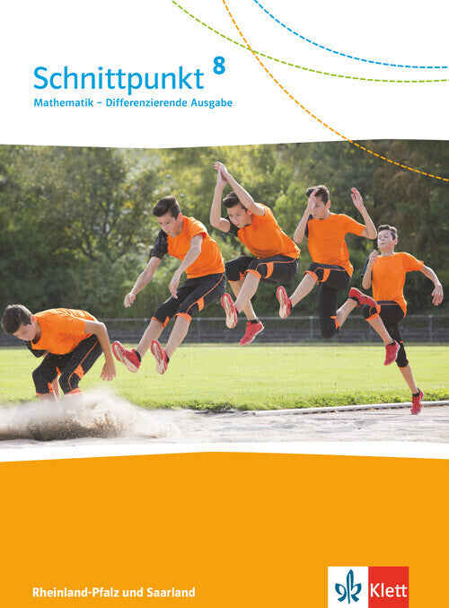 Schnittpunkt Mathematik 8. Differenzierende Ausgabe Rheinland-Pfalz und Saarland - 8. Schuljahr, Schülerbuch