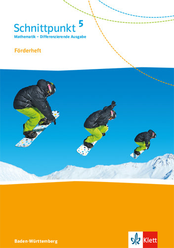 Schnittpunkt Mathematik 5. Differenzierende Ausgabe Baden-Württemberg - 5. Schuljahr, Förderheft mit Lösungen