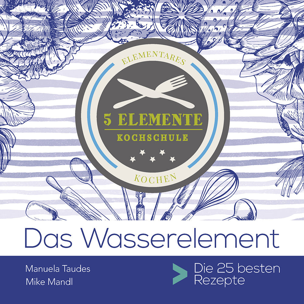 Das Wasserelement (Manuela Taudes)
