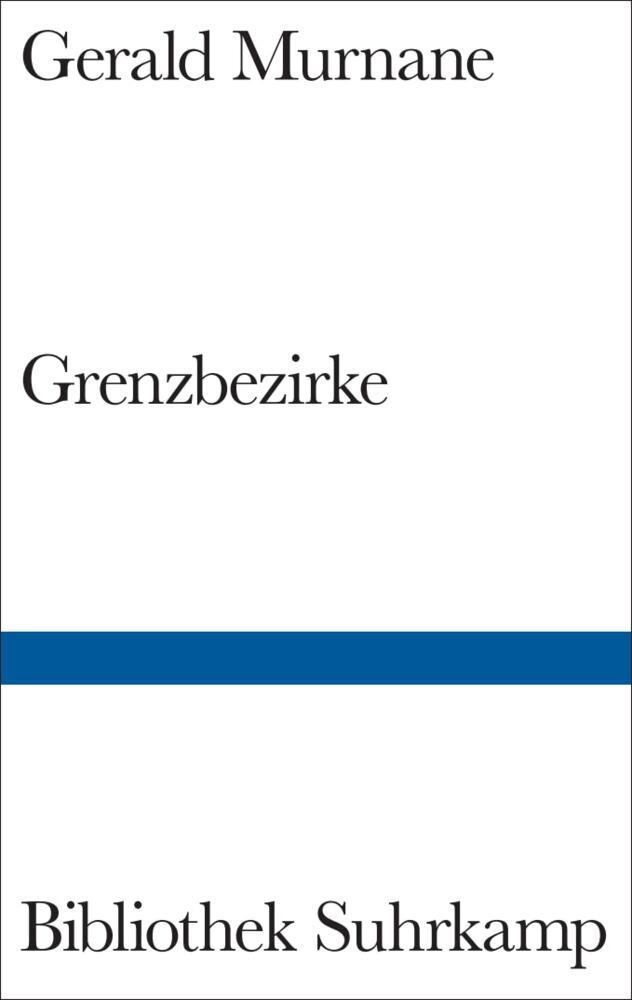 Grenzbezirke (Gerald Murnane)