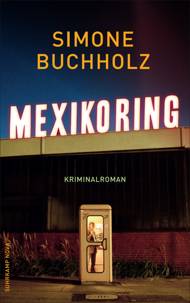 Mexikoring (Simone Buchholz)
