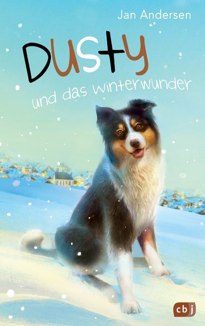 Dusty und das Winterwunder (Jan Andersen)