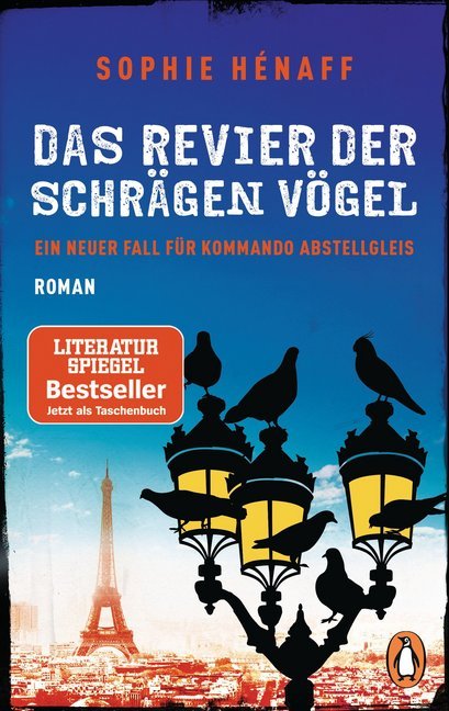 Das Revier der schrägen Vögel (Sophie Hénaff)