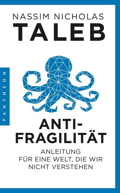 Antifragilität (Nassim Nicholas Taleb)