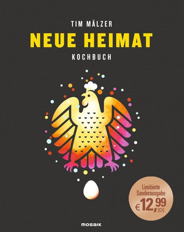 Neue Heimat - Kochbuch (Tim Mälzer)