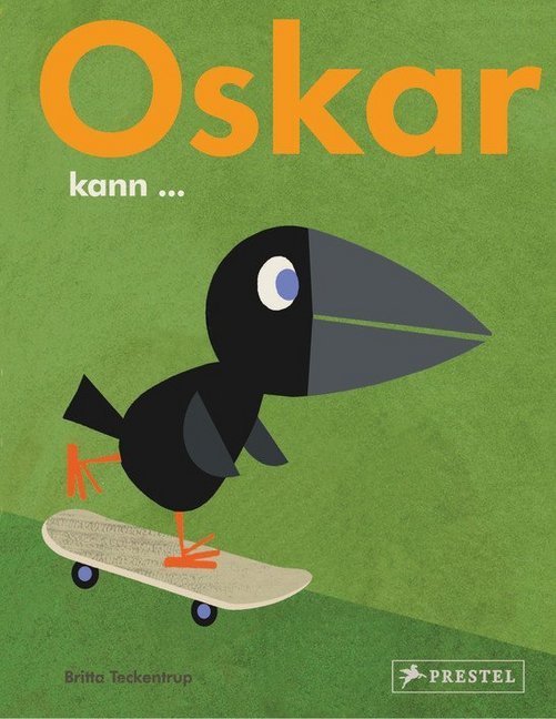 Oskar kann... (Britta Teckentrup)