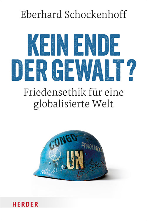 Kein Ende der Gewalt? (Eberhard Schockenhoff)