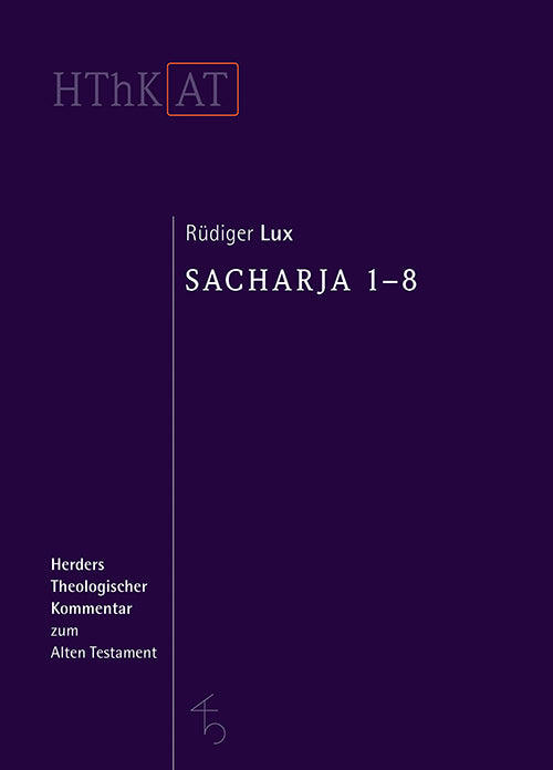 Sacharja 1-8 (Rüdiger Lux)