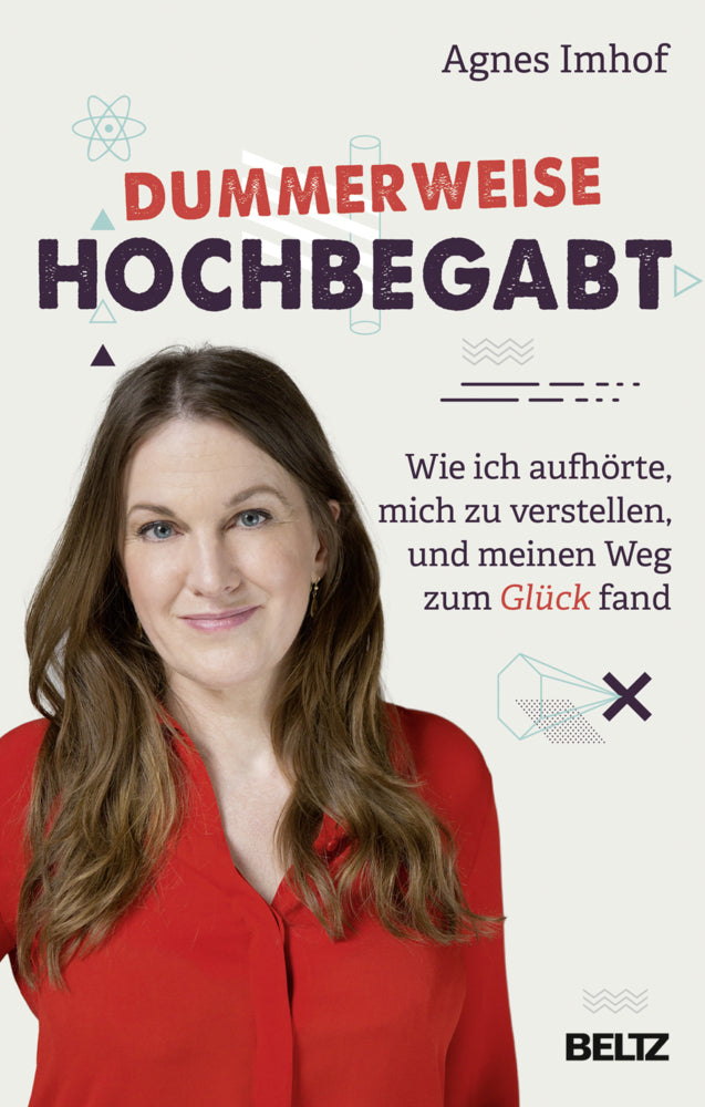 Dummerweise hochbegabt (Agnes Imhof)