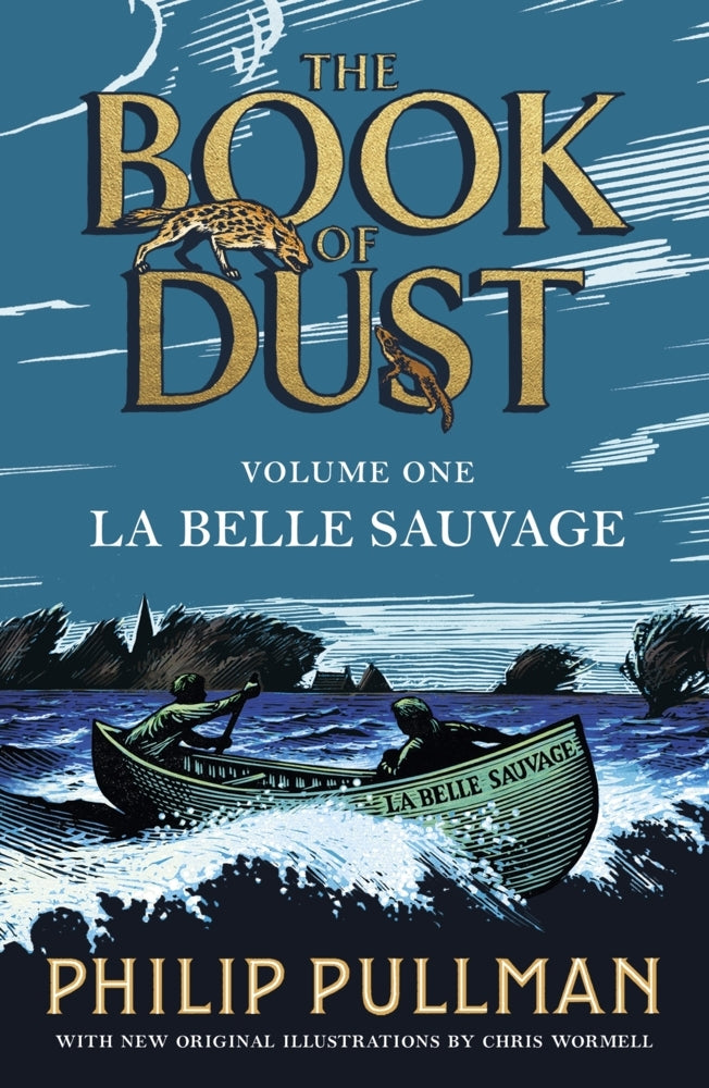 The Book of Dust - La Belle Sauvage (Philip Pullman)