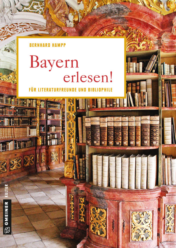 Bayern erlesen! (Bernhard Hampp)