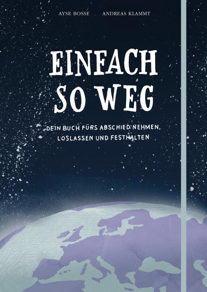 Einfach so weg (Ayse Bosse)