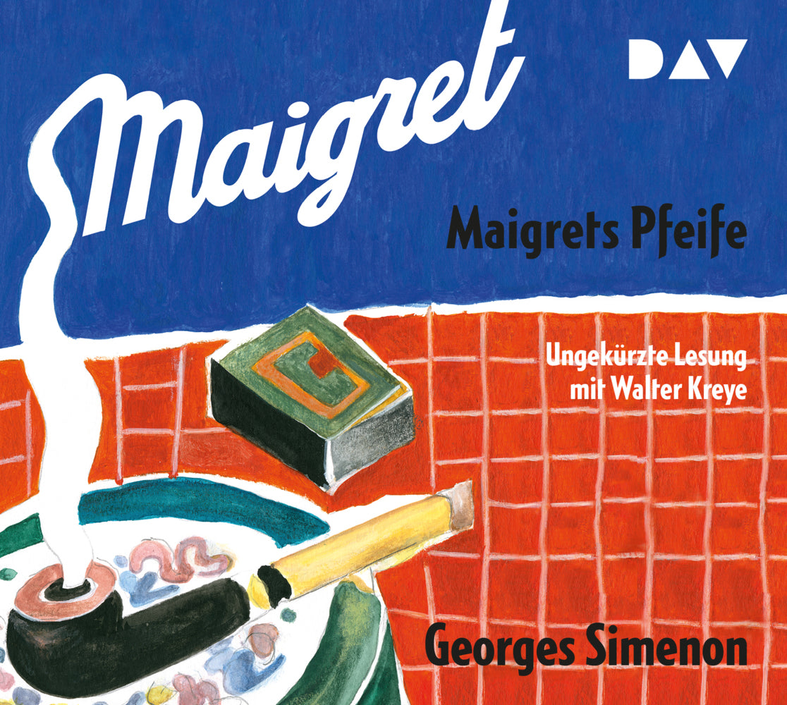 Maigrets Pfeife, 2 Audio-CDs (Georges Simenon)