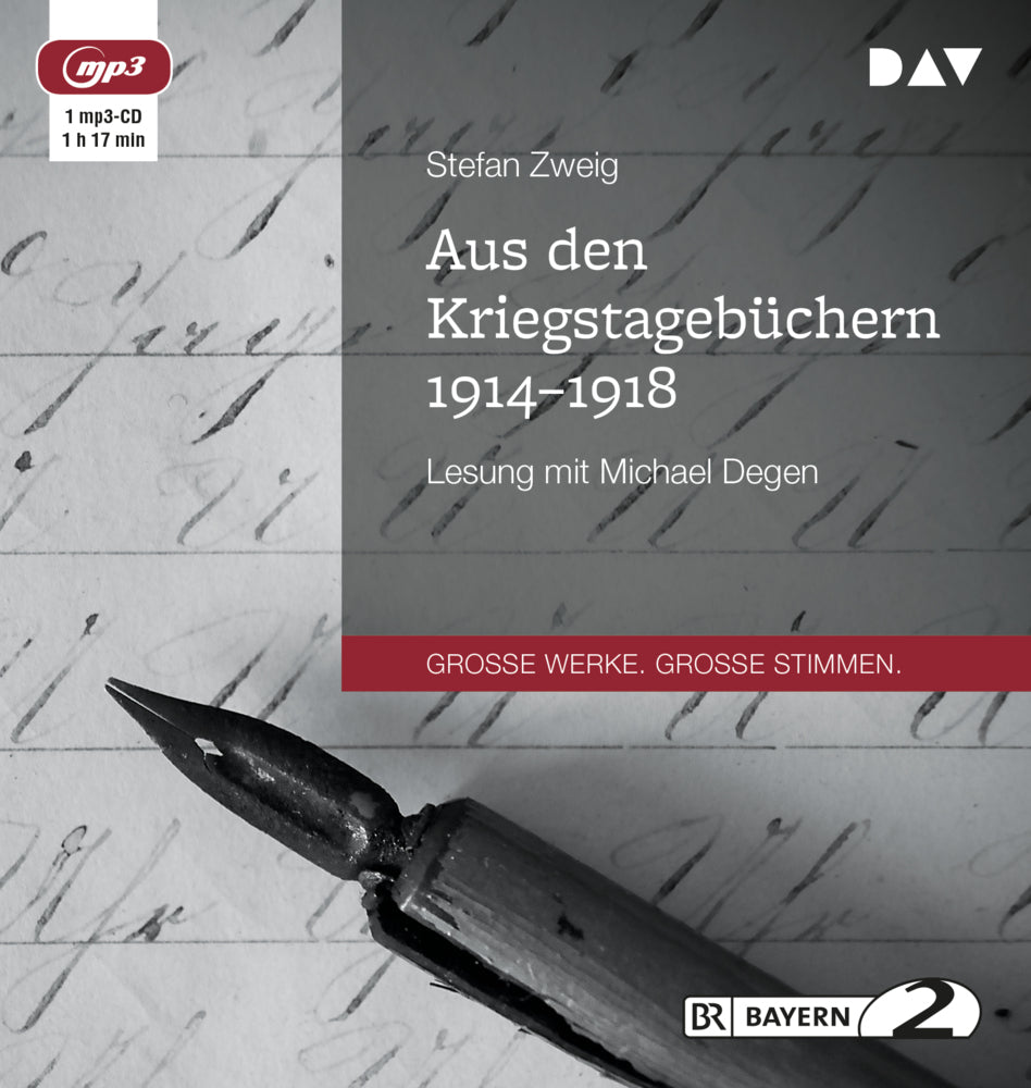 Aus den Kriegstagebüchern 1914-1918, 1 Audio-CD, 1 MP3 (Stefan Zweig)