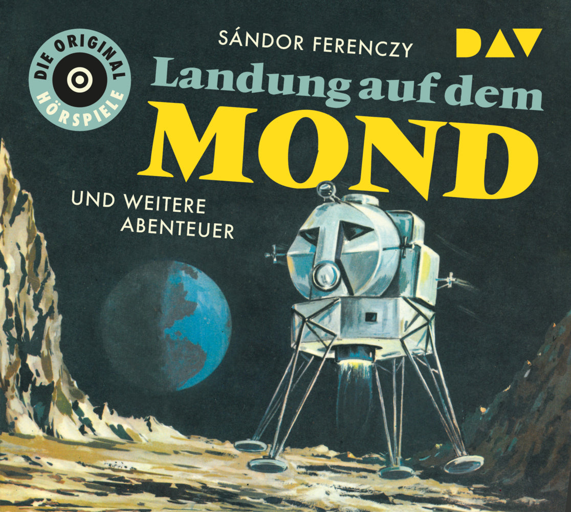 Landung auf dem Mond und weitere Abenteuer, 1 Audio-CD (Sándor Ferenczy)