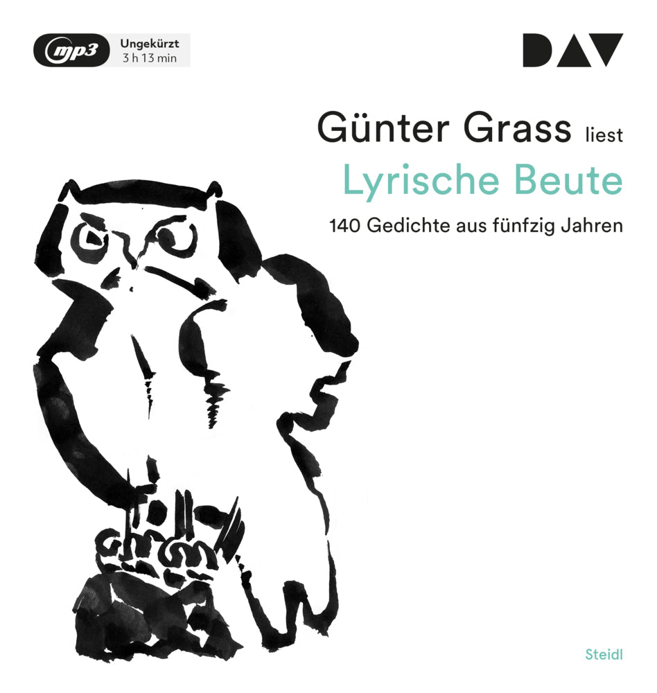 Lyrische Beute. 140 Gedichte aus fünfzig Jahren, 1 Audio-CD, 1 MP3 (Günter Grass)