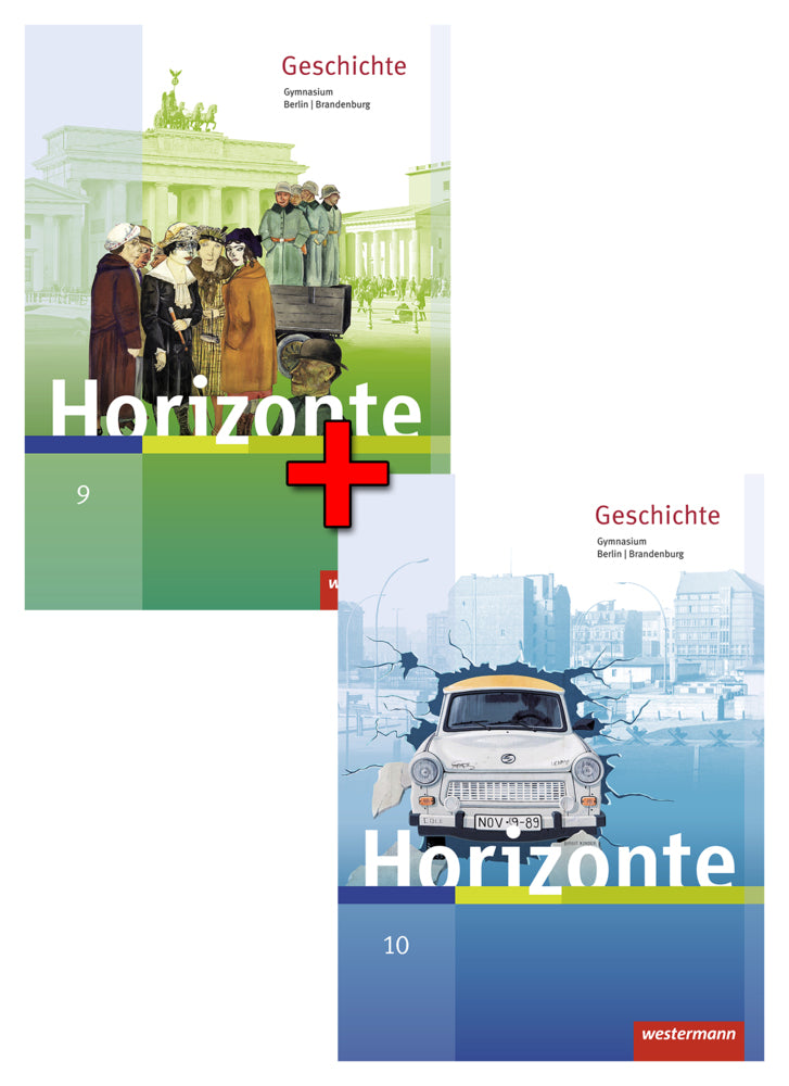 Horizonte - Geschichte für Berlin und Brandenburg - Ausgabe 2016 (Rainer Brieske)